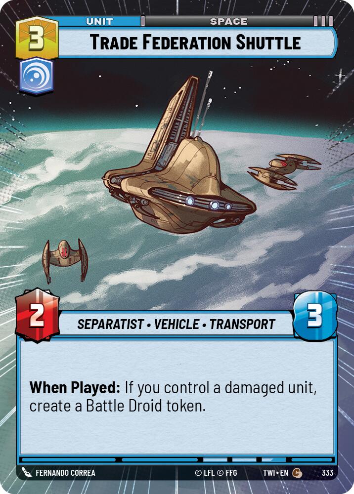Trade Federation Shuttle (333) (Hyperspace) (333) [Twilight of the Republic] | Tabernacle Games