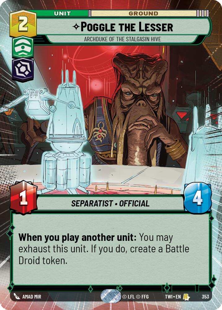 Poggle the Lesser - Archduke of the Stalgasin Hive (353) (Hyperspace) (353) [Twilight of the Republic] | Tabernacle Games