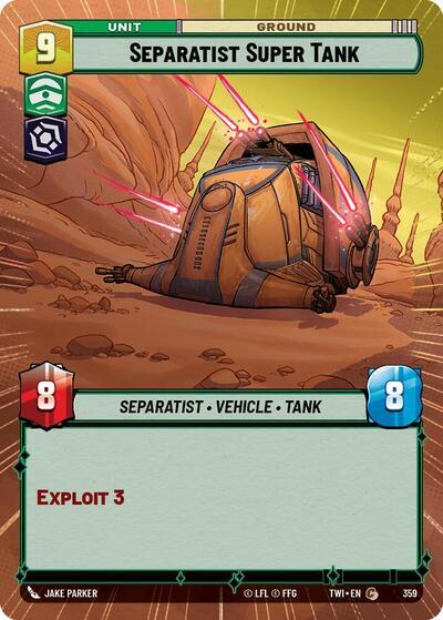Separatist Super Tank (359) (Hyperspace) (359) [Twilight of the Republic] | Tabernacle Games