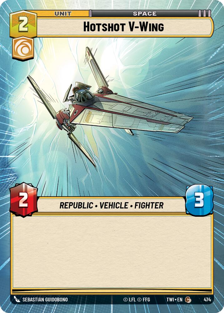 Hotshot V-Wing (474) (Hyperspace) (474) [Twilight of the Republic] | Tabernacle Games