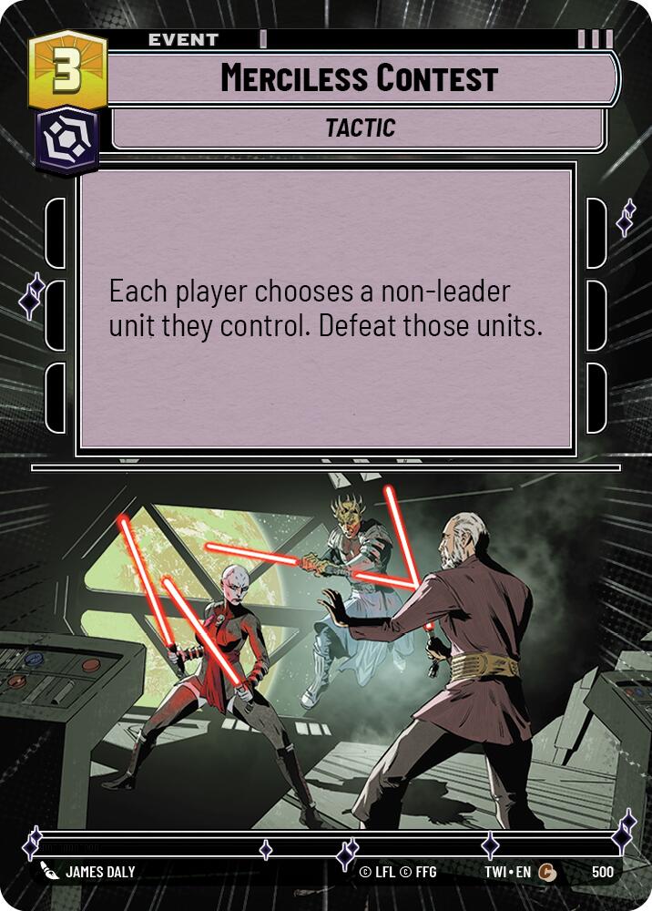 Merciless Contest (500) (Hyperspace) (500) [Twilight of the Republic] | Tabernacle Games