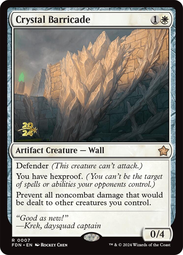 Crystal Barricade [Foundations Prerelease Promos] | Tabernacle Games