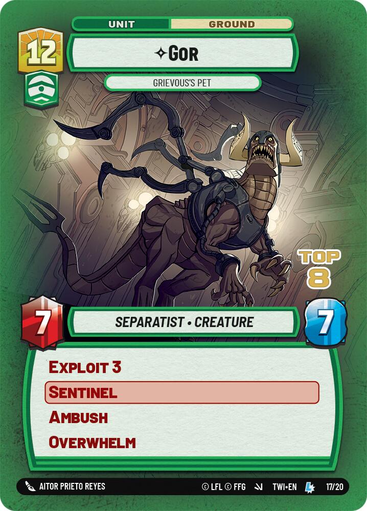 Gor - Grievous's Pet (17/20) (Top 8) (17/20) [Store Showdown Promos] | Tabernacle Games