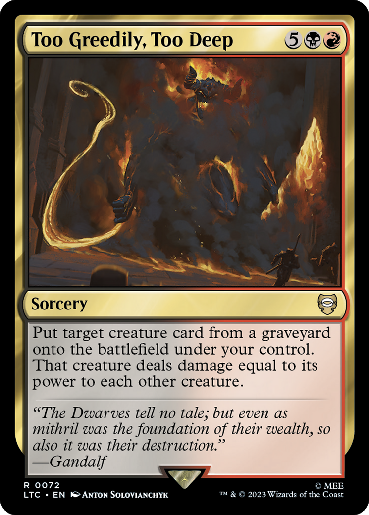 Too Greedily, Too Deep [The Lord of the Rings: Tales of Middle-Earth Commander] | Tabernacle Games