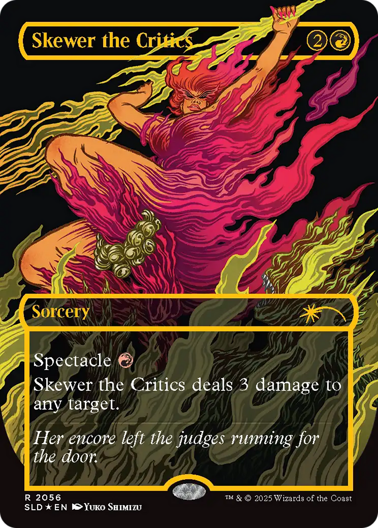 Skewer the Critics (2056) (Raised Foil) [Secret Lair Drop Series] | Tabernacle Games