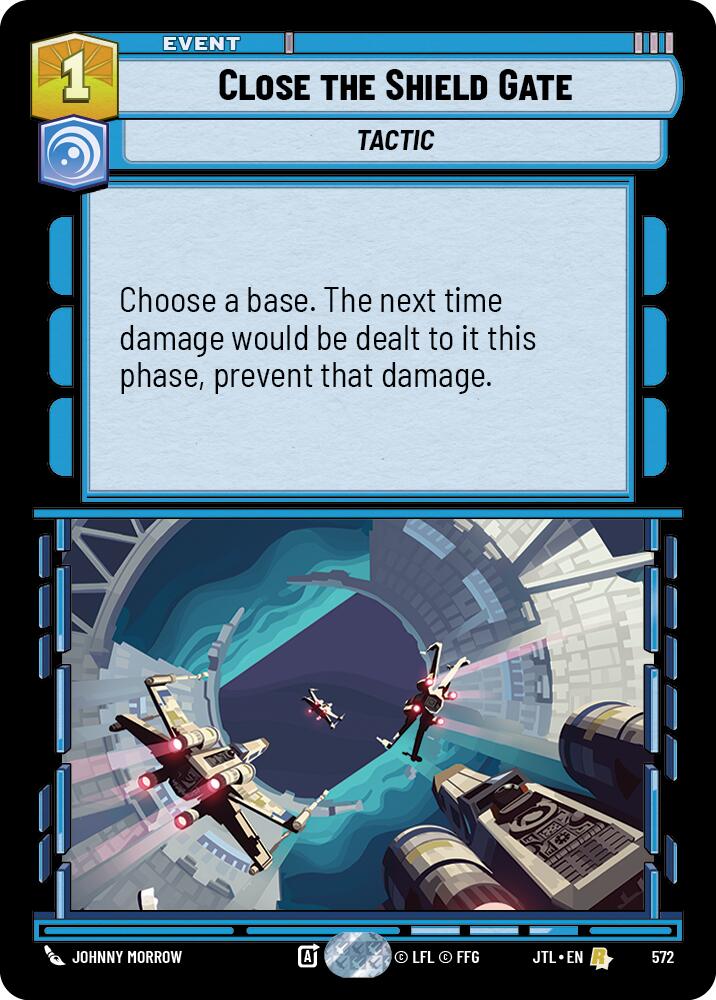 Close the Shield Gate (572) (572) [Jump to Lightspeed] | Tabernacle Games