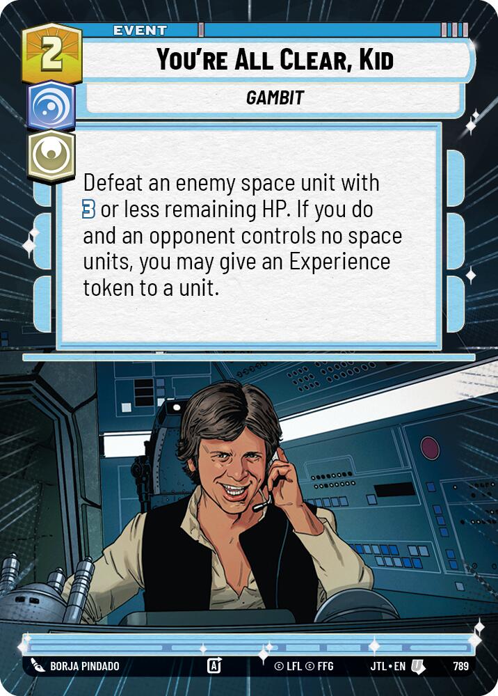 You're All Clear, Kid (789) (Hyperspace Foil) (789) [Jump to Lightspeed] | Tabernacle Games