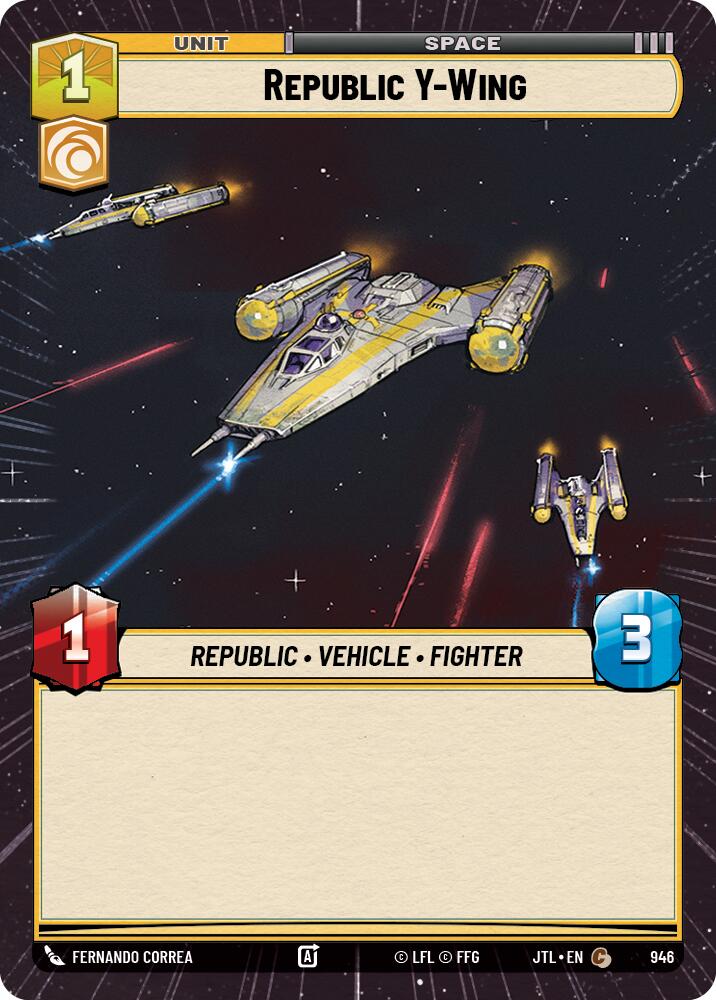 Republic Y-Wing (946) (Hyperspace Foil) (946) [Jump to Lightspeed] | Tabernacle Games