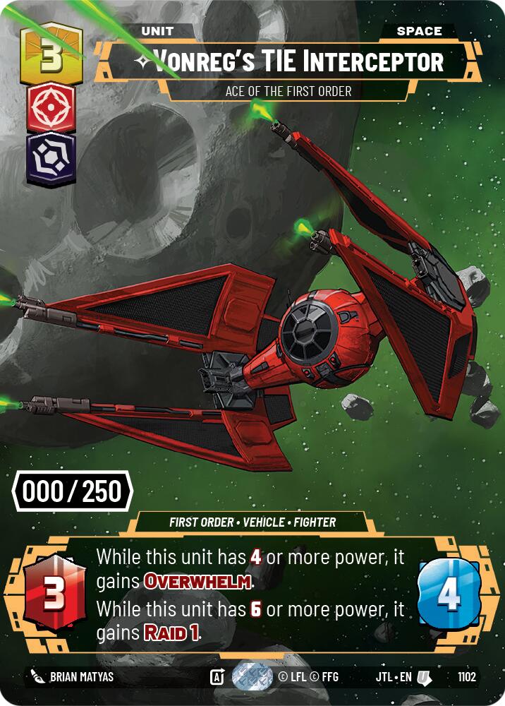 Vonreg's TIE Interceptor - Ace of the First Order (1102) (Serialized) (1102) [Jump to Lightspeed] | Tabernacle Games