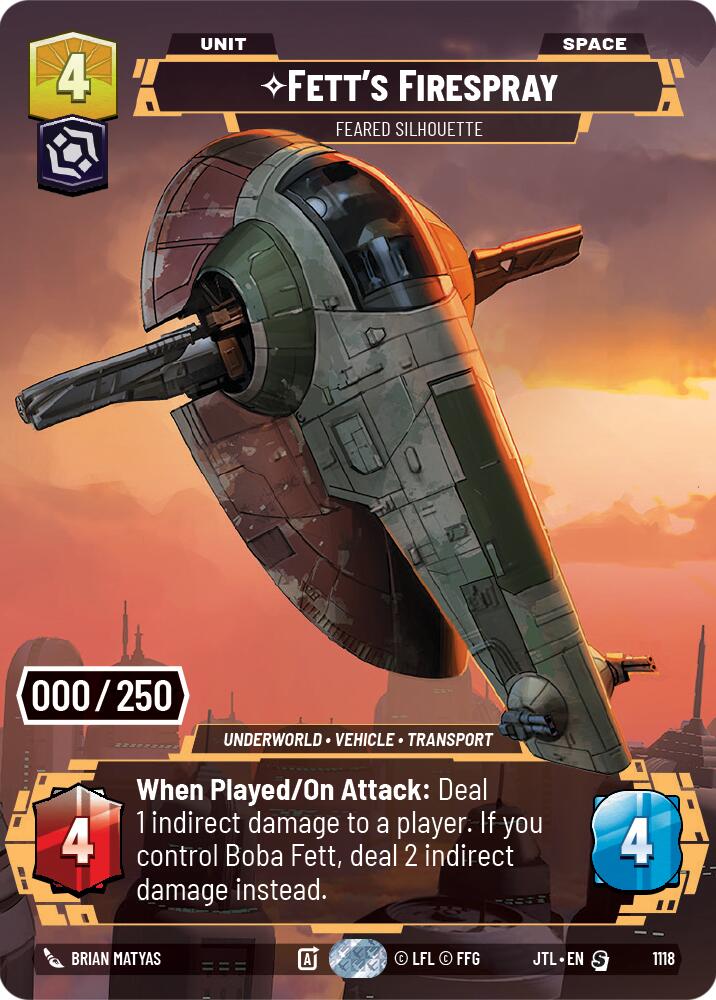 Fett's Firespray - Feared Silhouette (1118) (Serialized) (1118) [Jump to Lightspeed] | Tabernacle Games