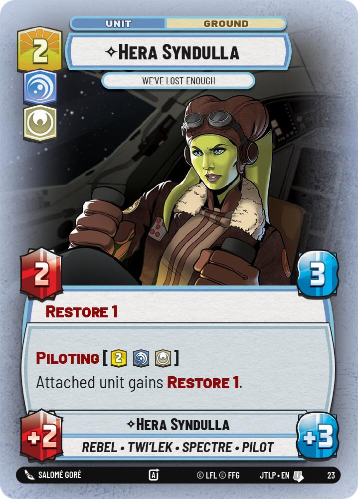 Hera Syndulla - We've Lost Enough (Foil) (23) [Jump to Lightspeed: Weekly Play] | Tabernacle Games