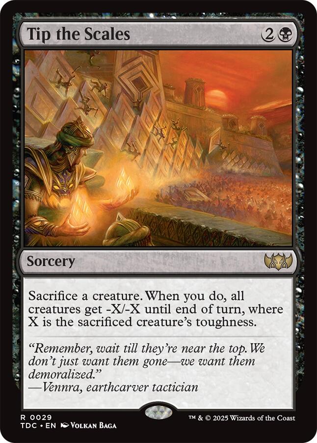 Tip the Scales [Tarkir: Dragonstorm Commander] | Tabernacle Games