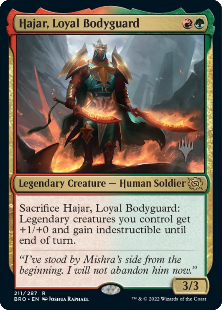 Hajar, Loyal Bodyguard (Promo Pack) [The Brothers' War Promos] | Tabernacle Games