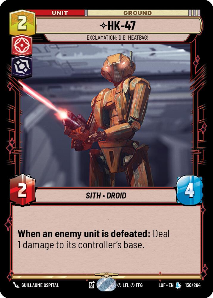 HK-47 - Exclamation: Die, Meatbag! (130/264) (130/264) [Legends of the Force] | Tabernacle Games