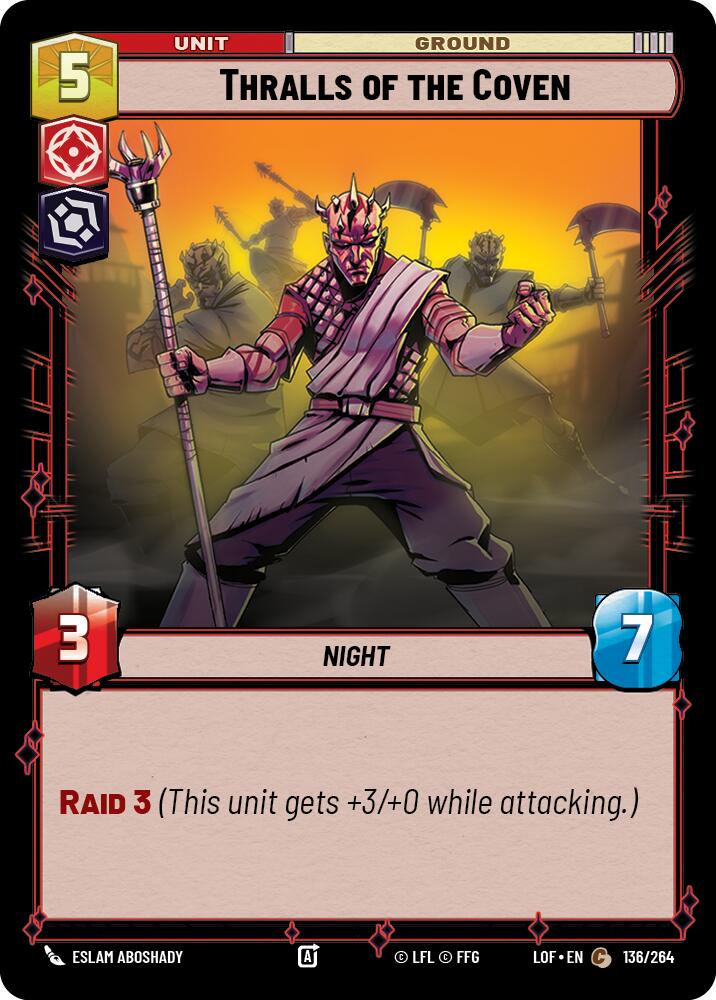 Thralls of the Coven (136/264) (136/264) [Legends of the Force] | Tabernacle Games