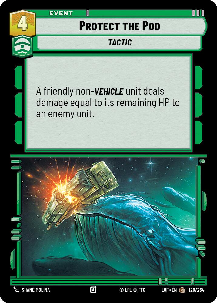 Protect the Pod (128/264) (128/264) [Legends of the Force] | Tabernacle Games