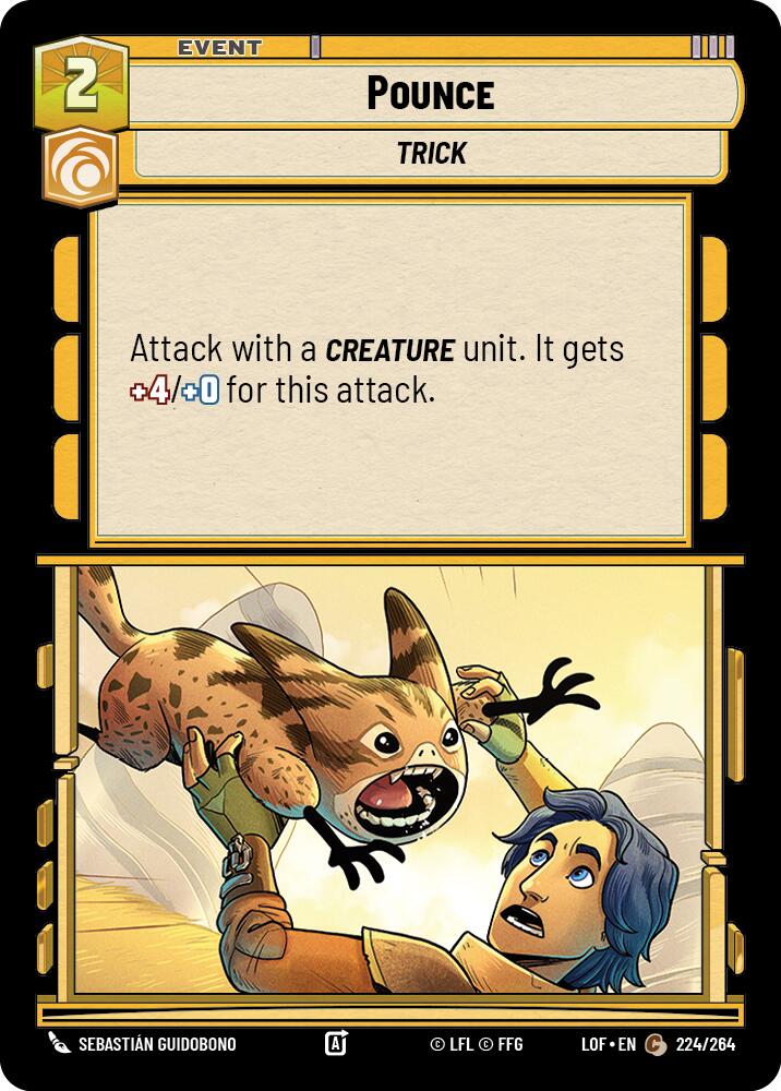 Pounce (224/264) (224/264) [Legends of the Force] | Tabernacle Games