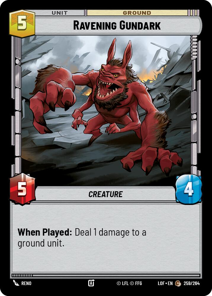 Ravening Gundark (259/264) (259/264) [Legends of the Force] | Tabernacle Games