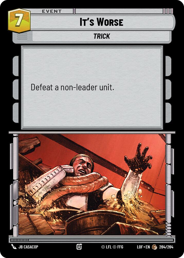 It's Worse (264/264) (264/264) [Legends of the Force] | Tabernacle Games