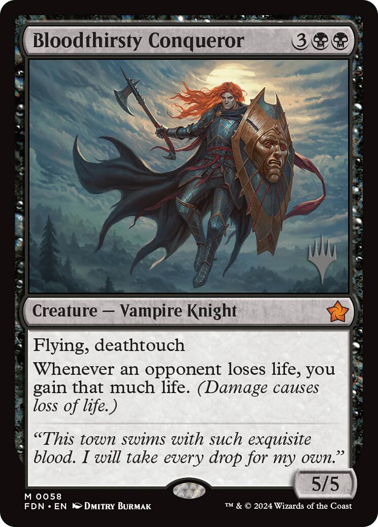 Bloodthirsty Conqueror (Promo Pack) [Foundations Promos] | Tabernacle Games