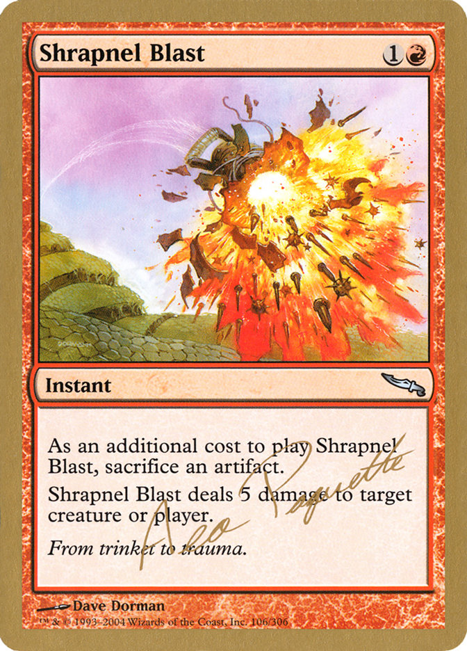 Shrapnel Blast (Aeo Paquette) [World Championship Decks 2004] | Tabernacle Games