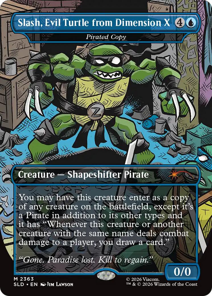Slash, Evil Turtle from Dimension X - Pirated Copy [Secret Lair Drop Series] | Tabernacle Games