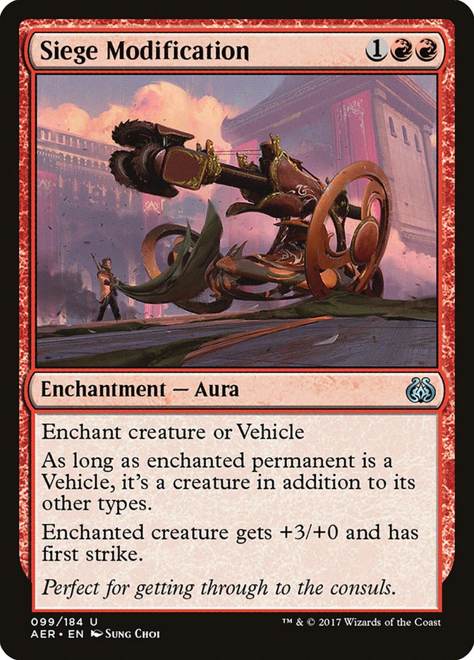 Siege Modification [Aether Revolt] | Tabernacle Games