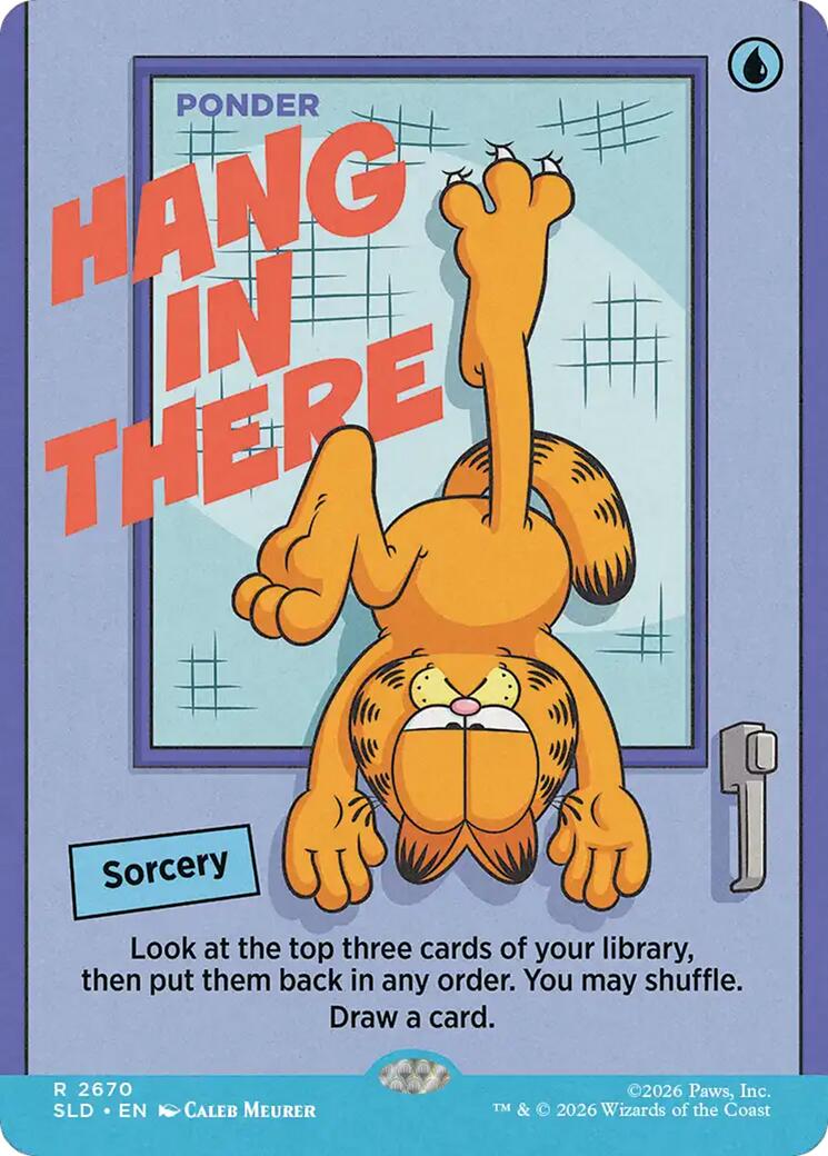 Hang In There - Ponder [Secret Lair Drop Series] | Tabernacle Games