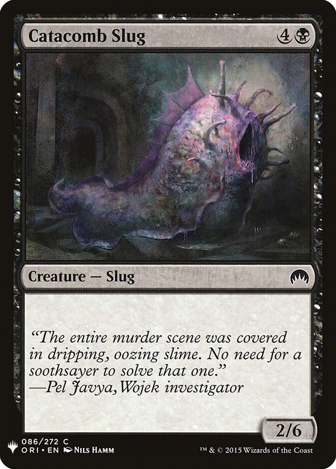 Catacomb Slug [Mystery Booster] | Tabernacle Games