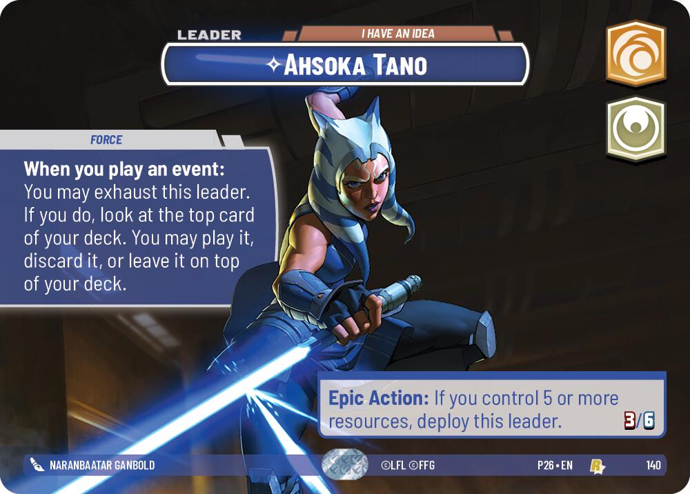 Ahsoka Tano - I Have an Idea (140) (Prize Wall) (140) [Galactic Championship 2026] | Tabernacle Games