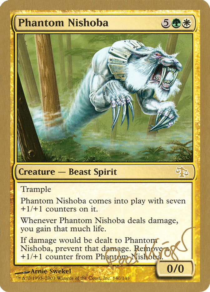 Phantom Nishoba (Peer Kroger) [World Championship Decks 2003] | Tabernacle Games