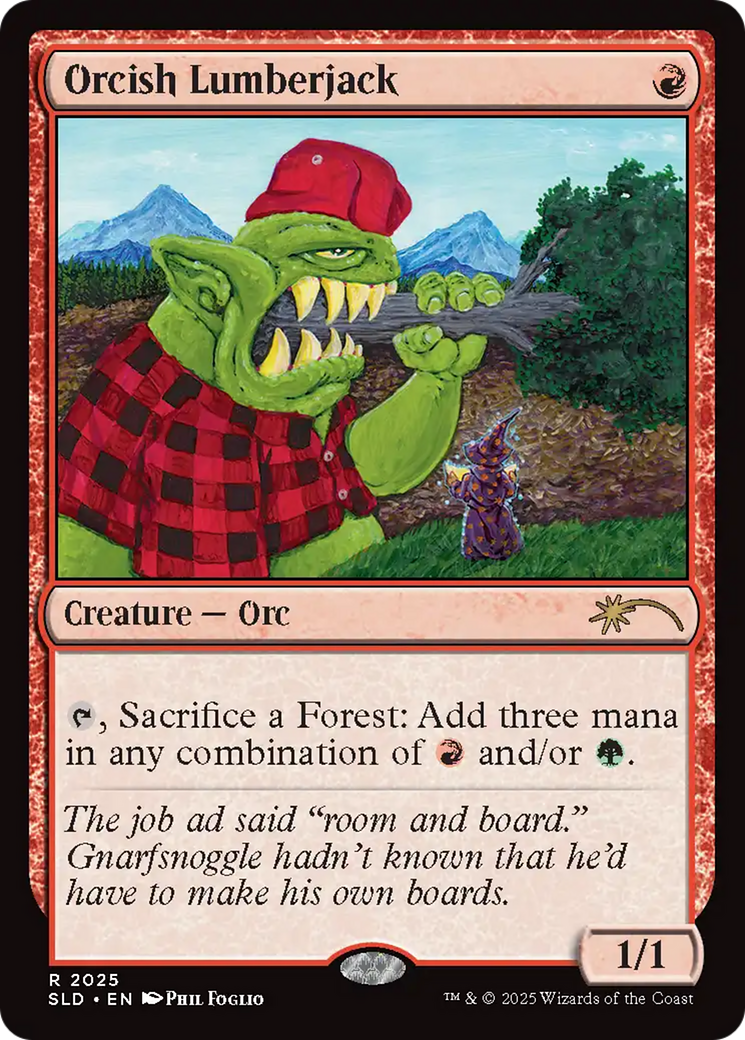 Orcish Lumberjack (2025) (Rainbow Foil) [Secret Lair Drop Series] | Tabernacle Games