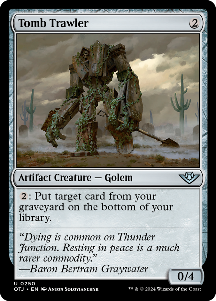 Tomb Trawler [Outlaws of Thunder Junction] | Tabernacle Games