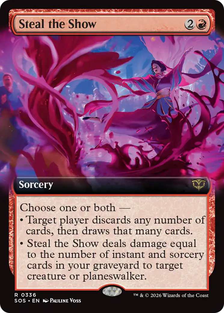 Steal the Show (Extended Art) [Secrets of Strixhaven] | Tabernacle Games