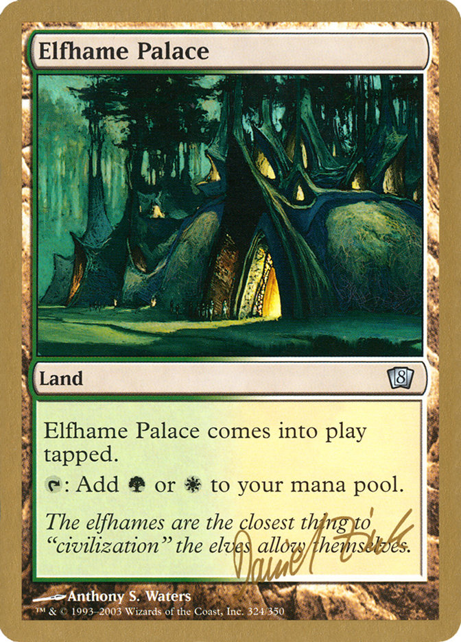 Elfhame Palace (Daniel Zink) [World Championship Decks 2003] | Tabernacle Games