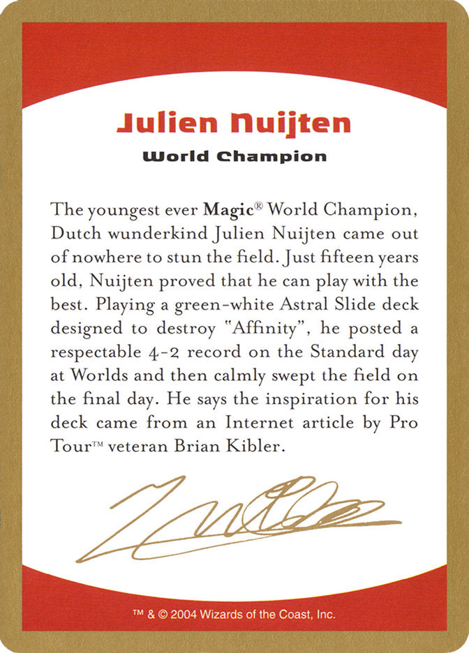 Julien Nuijten Bio [World Championship Decks 2004] | Tabernacle Games