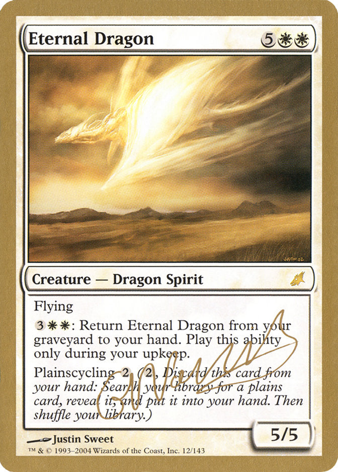 Eternal Dragon (Gabriel Nassif) [World Championship Decks 2004] | Tabernacle Games