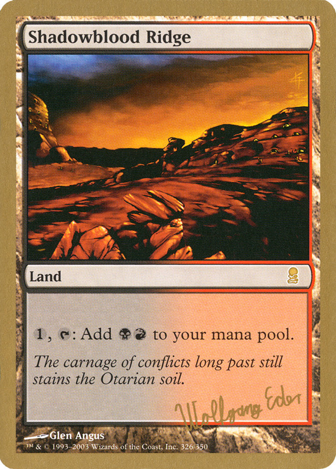 Shadowblood Ridge (Wolfgang Eder) [World Championship Decks 2003] | Tabernacle Games