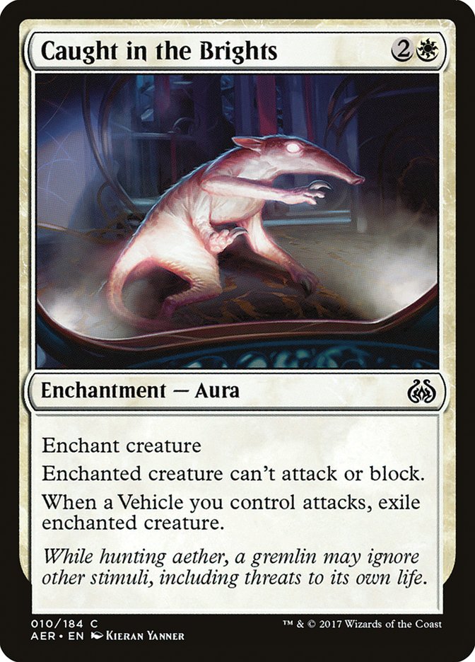 Caught in the Brights [Aether Revolt] | Tabernacle Games