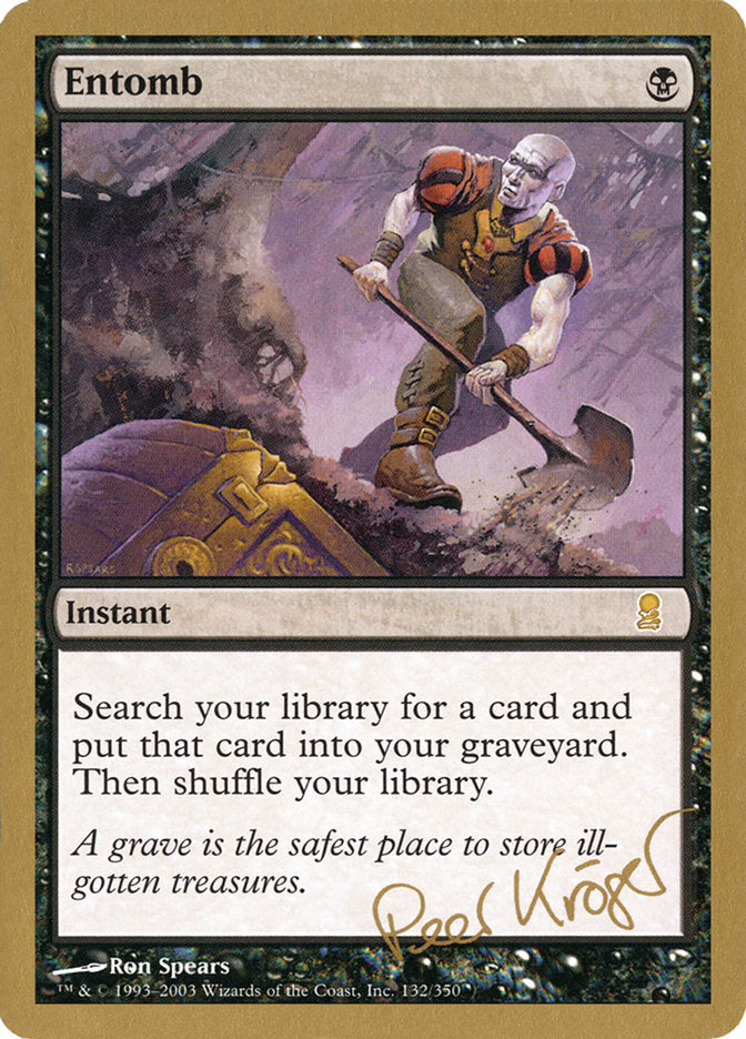 Entomb (Peer Kroger) [World Championship Decks 2003] | Tabernacle Games