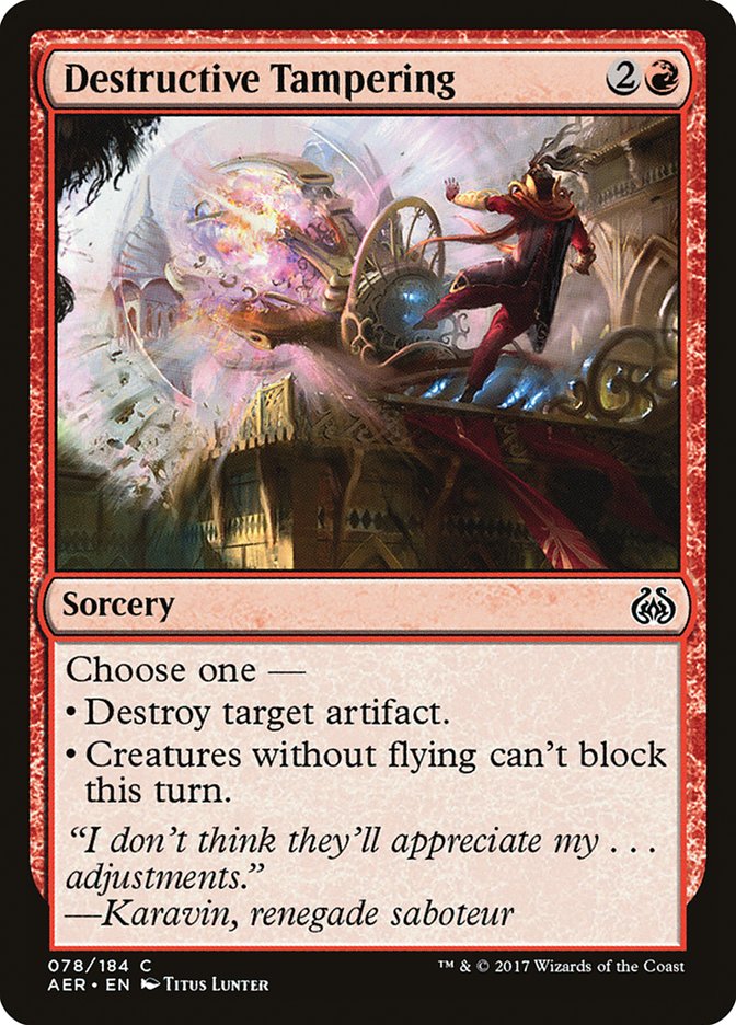 Destructive Tampering [Aether Revolt] | Tabernacle Games