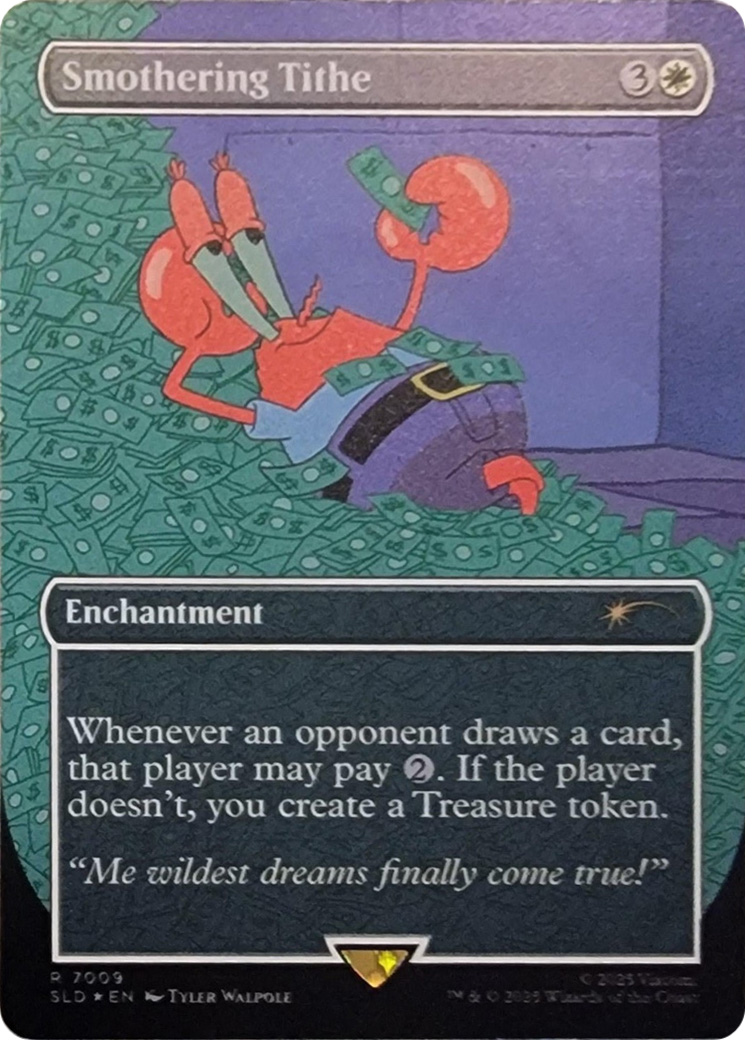 Smothering Tithe (7009) (Rainbow Foil) [Secret Lair Drop Series] | Tabernacle Games