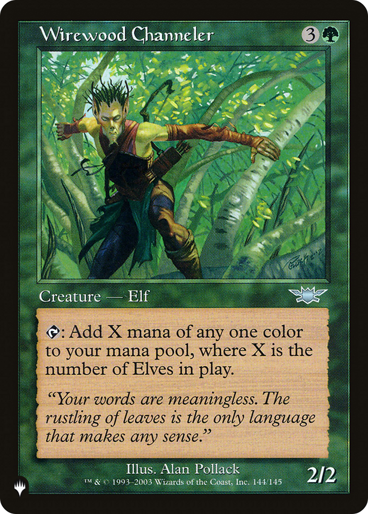 Wirewood Channeler [The List] | Tabernacle Games
