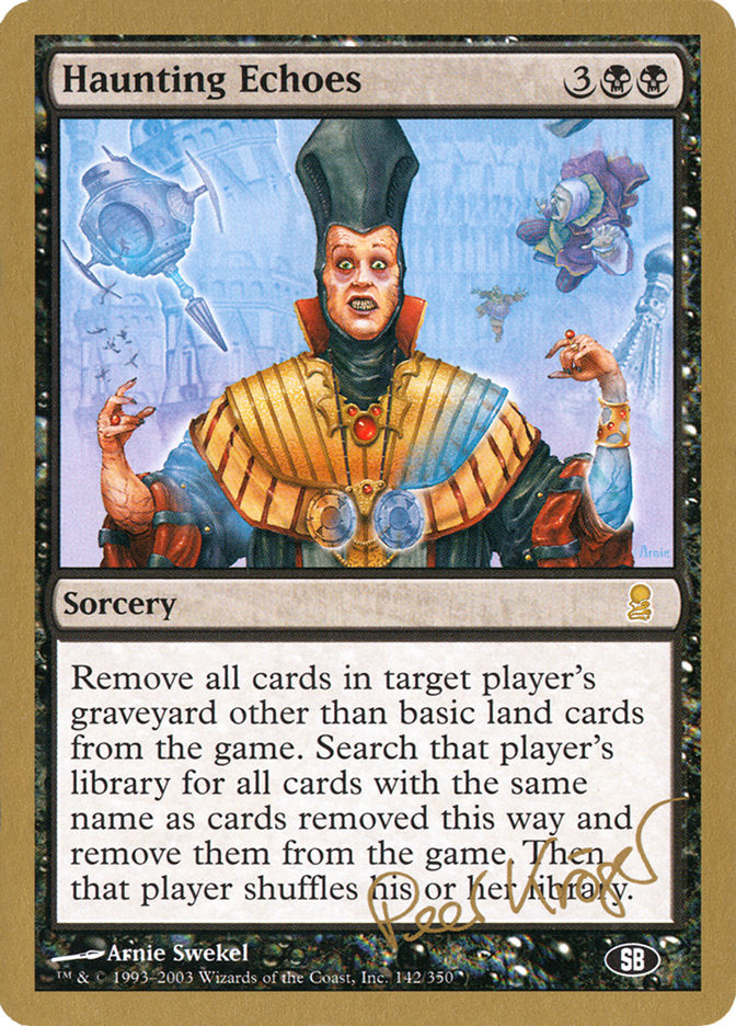 Haunting Echoes (Peer Kroger) (SB) [World Championship Decks 2003] | Tabernacle Games