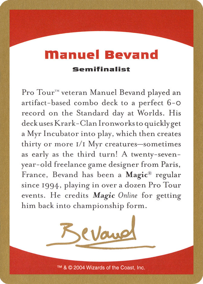 Manuel Bevand Bio [World Championship Decks 2004] | Tabernacle Games