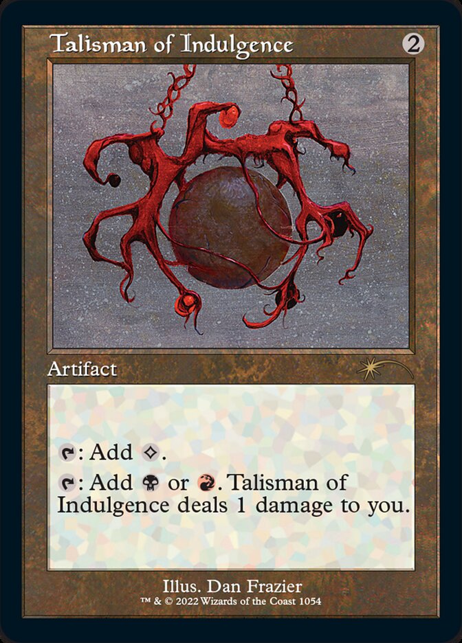 Talisman of Indulgence (Foil Etched) [Secret Lair Drop Series] | Tabernacle Games