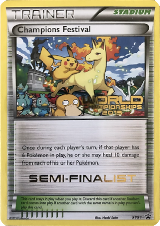 Champions Festival (XY91) (2015 Semi-Finalist) [XY: Black Star Promos] | Tabernacle Games