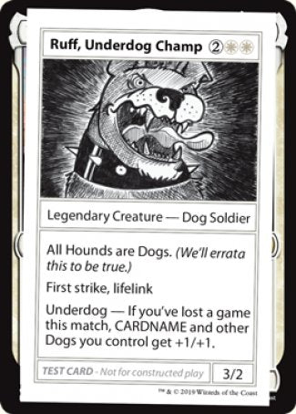 Ruff, Underdog Champ (2021 Edition) [Mystery Booster Playtest Cards] | Tabernacle Games