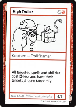 High Troller (2021 Edition) [Mystery Booster Playtest Cards] | Tabernacle Games