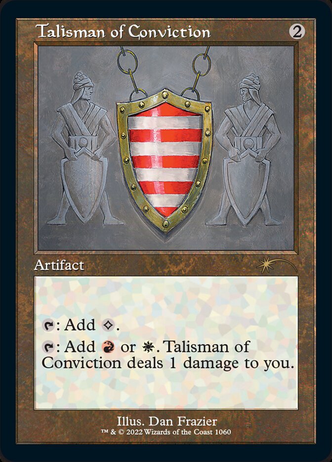 Talisman of Conviction (Foil Etched) [Secret Lair Drop Series] | Tabernacle Games
